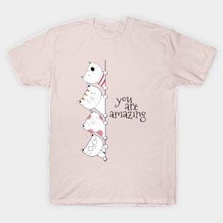 Cats - You Are Amazing T-Shirt